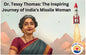 Dr. Tessy Thomas: Journey of India’s Missile Woman - (English - Pack of 2)